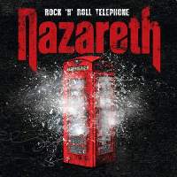 Nazareth - Rock ‘n’ Roll Telephone