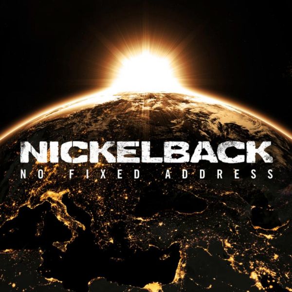 Nickelback - No Fixed Adress