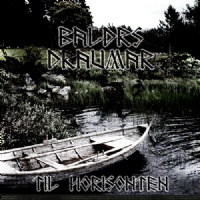 Baldrs Draumar - Til Horisonten