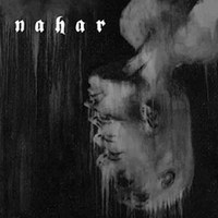 Nahar - La Fascination Du Pire