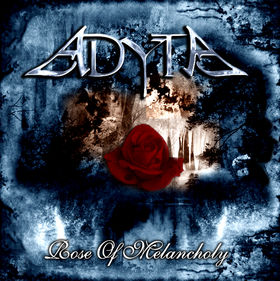Adyta - Rose of Melancholy