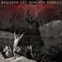 Regarde Les Hommes Tomber - Regarde Les Hommes Tomber 