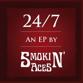  Smokin’ Aces - 24/7