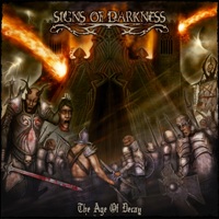 Signs of Darkness - The Age of Decay