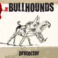 The Bullhounds - Protector