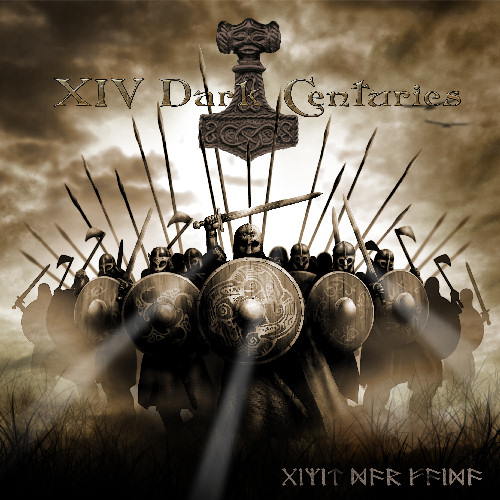 XIV DARK CENTURIES
